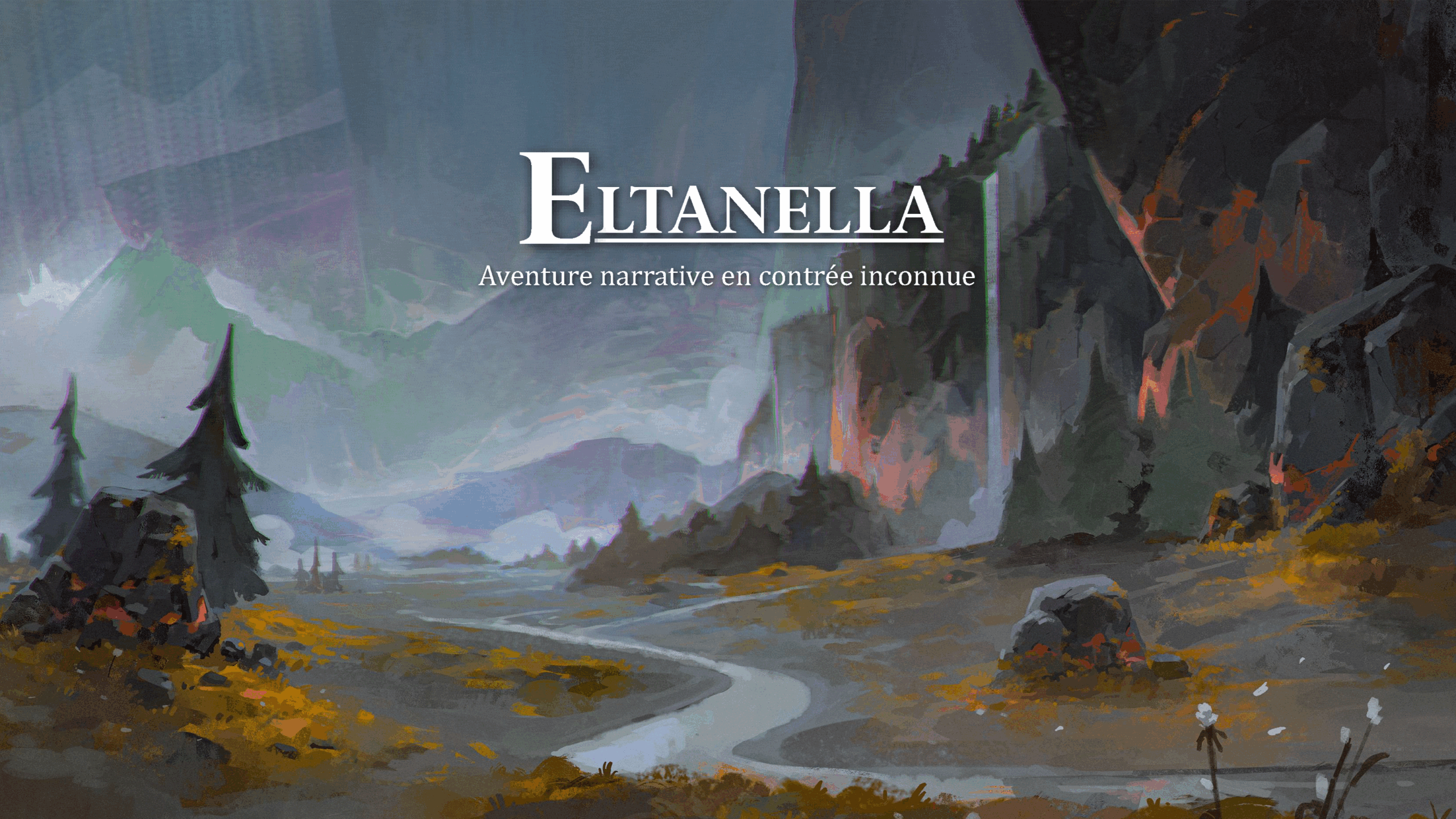Eltanella, Aventure narrative en contrée inconnue